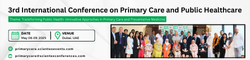 3rd International Conference on Primary Care and Public Healthcare